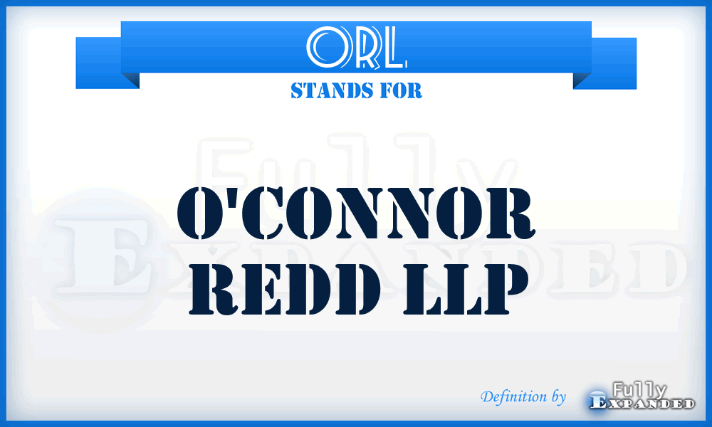 ORL - O'connor Redd LLP