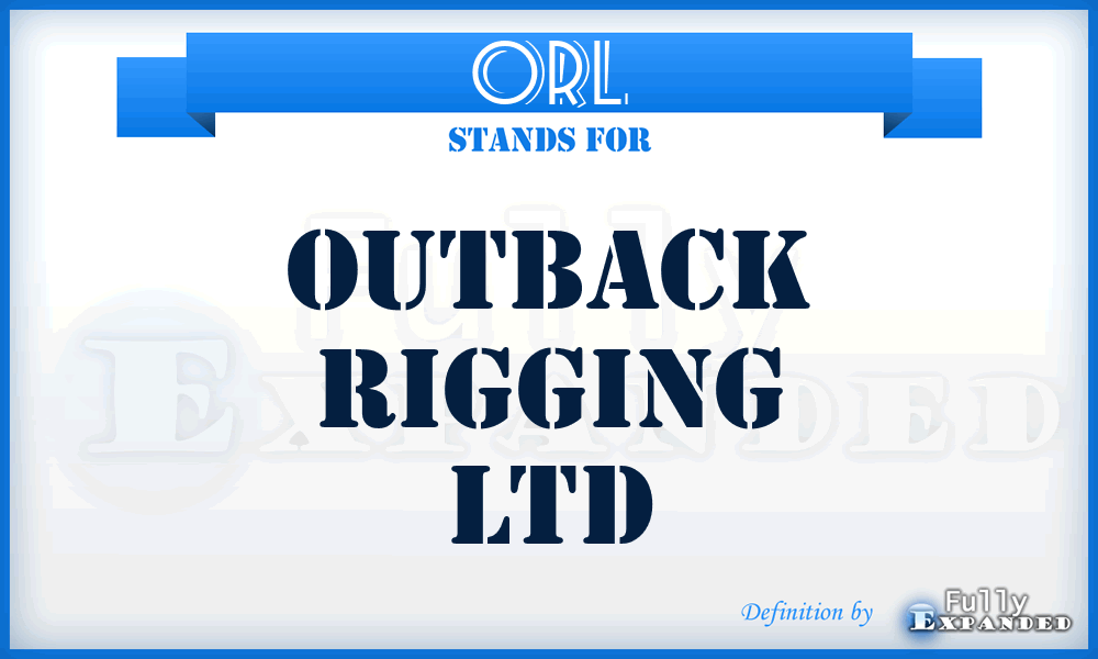 ORL - Outback Rigging Ltd