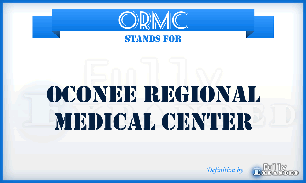ORMC - Oconee Regional Medical Center
