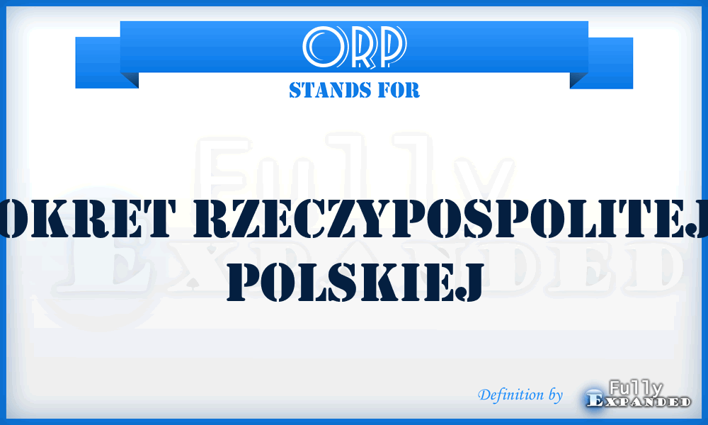 ORP - Okret Rzeczypospolitej Polskiej