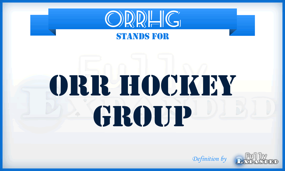 ORRHG - ORR Hockey Group