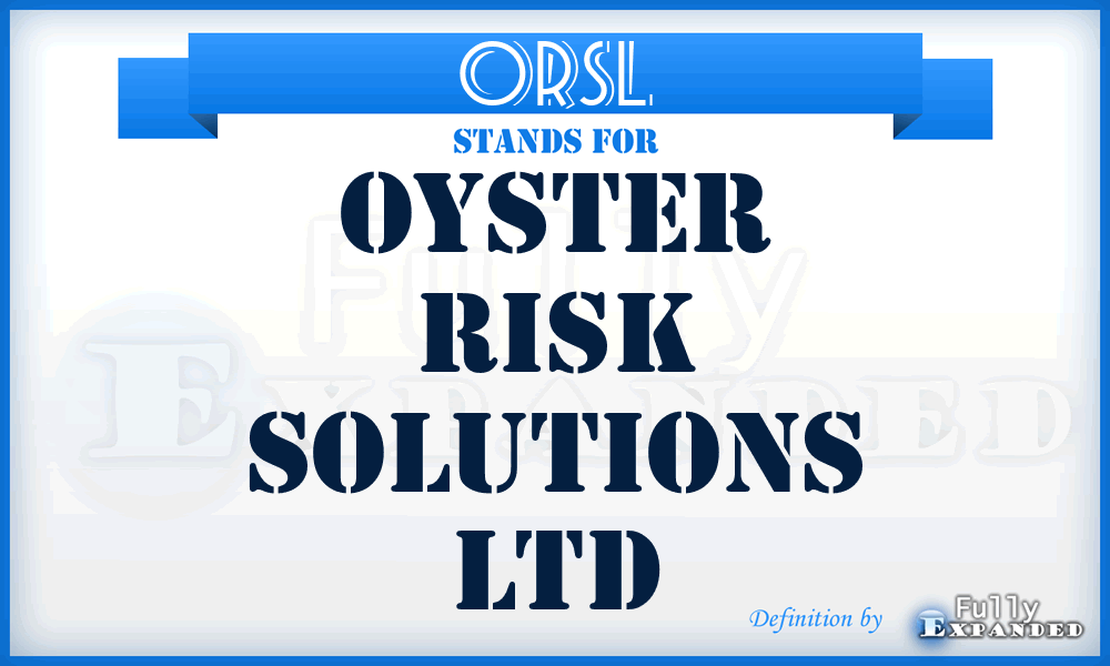 ORSL - Oyster Risk Solutions Ltd