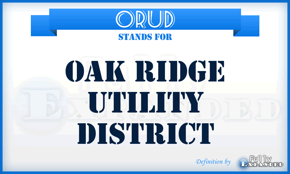 ORUD - Oak Ridge Utility District
