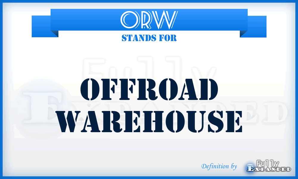 ORW - OffRoad Warehouse
