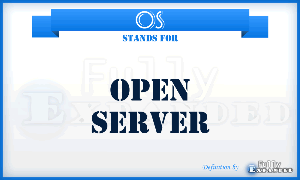 OS - Open Server
