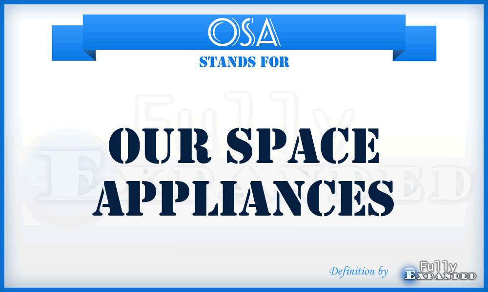 OSA - Our Space Appliances