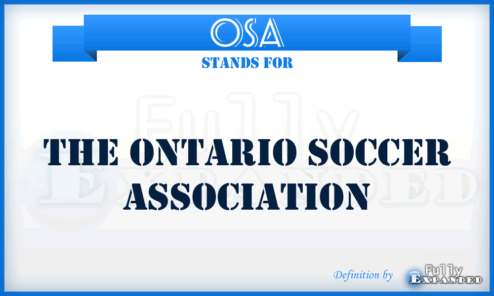 OSA - The Ontario Soccer Association