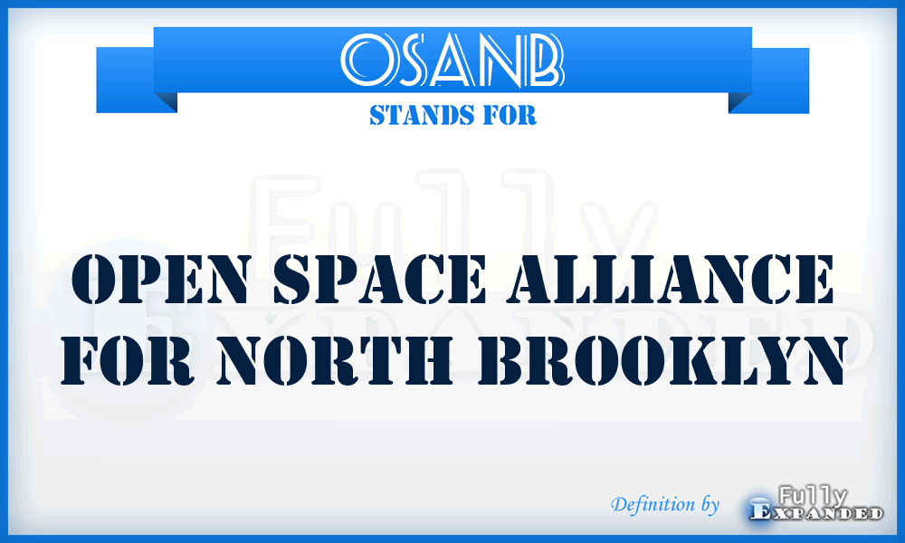 OSANB - Open Space Alliance for North Brooklyn