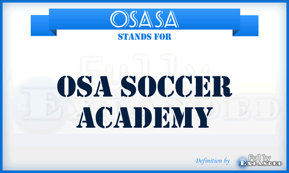 OSASA - OSA Soccer Academy