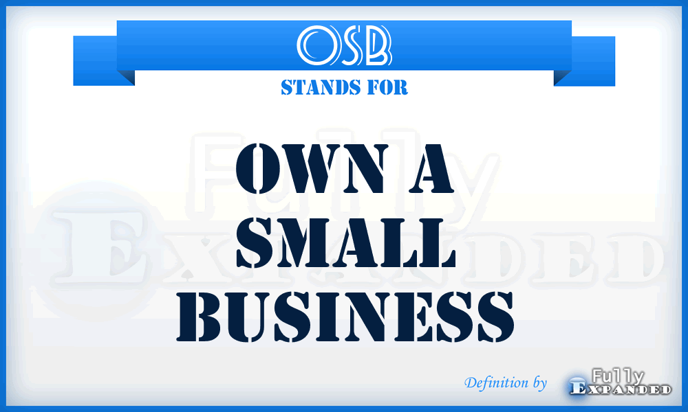 OSB - Own a Small Business