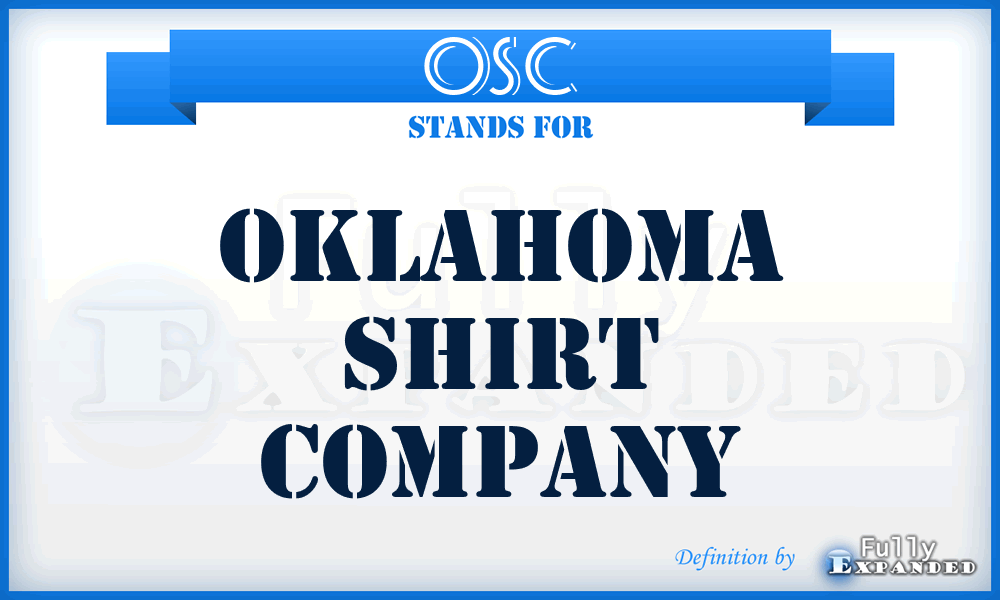 OSC - Oklahoma Shirt Company