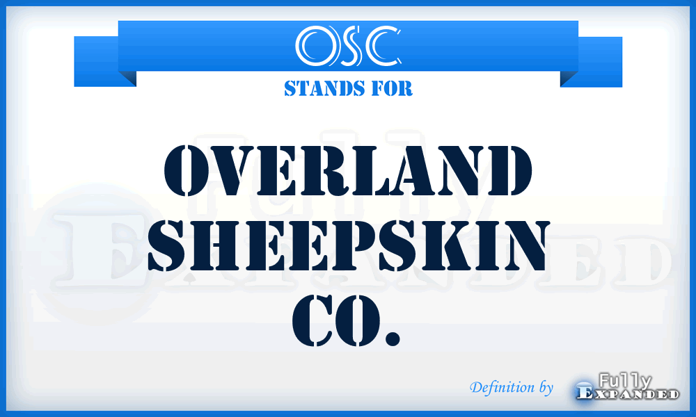 OSC - Overland Sheepskin Co.