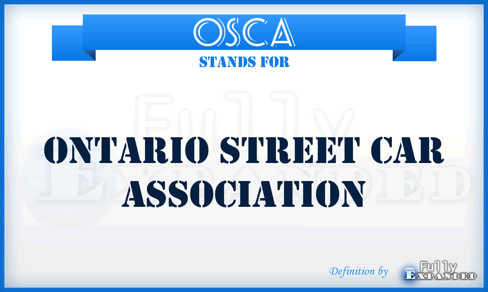 OSCA - Ontario Street Car Association