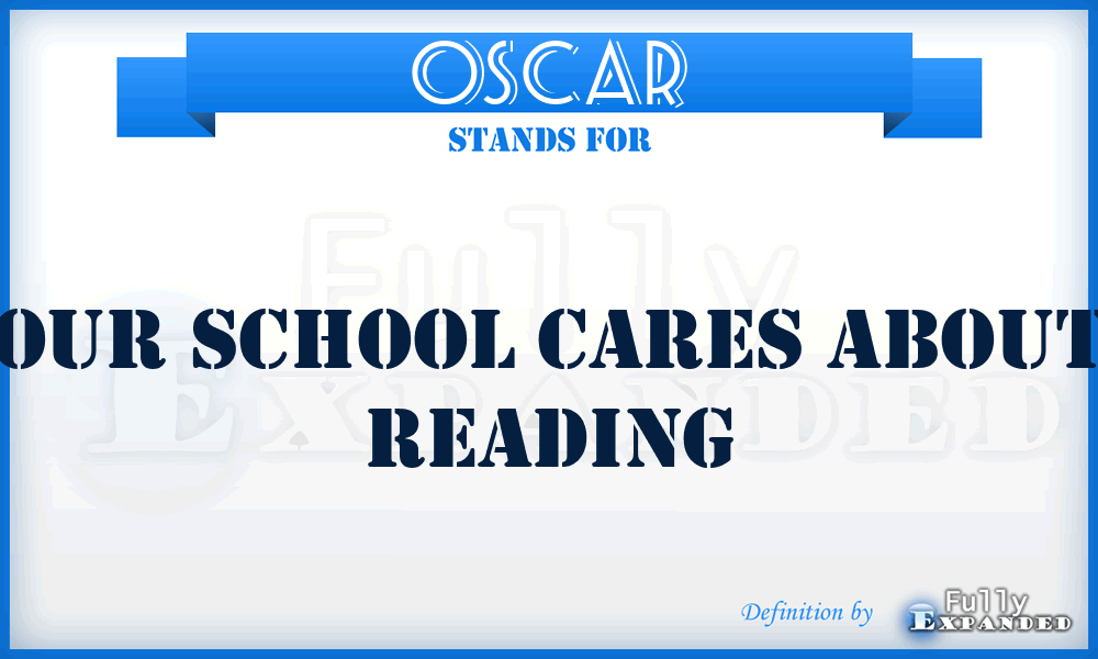 OSCAR - Our School Cares About Reading