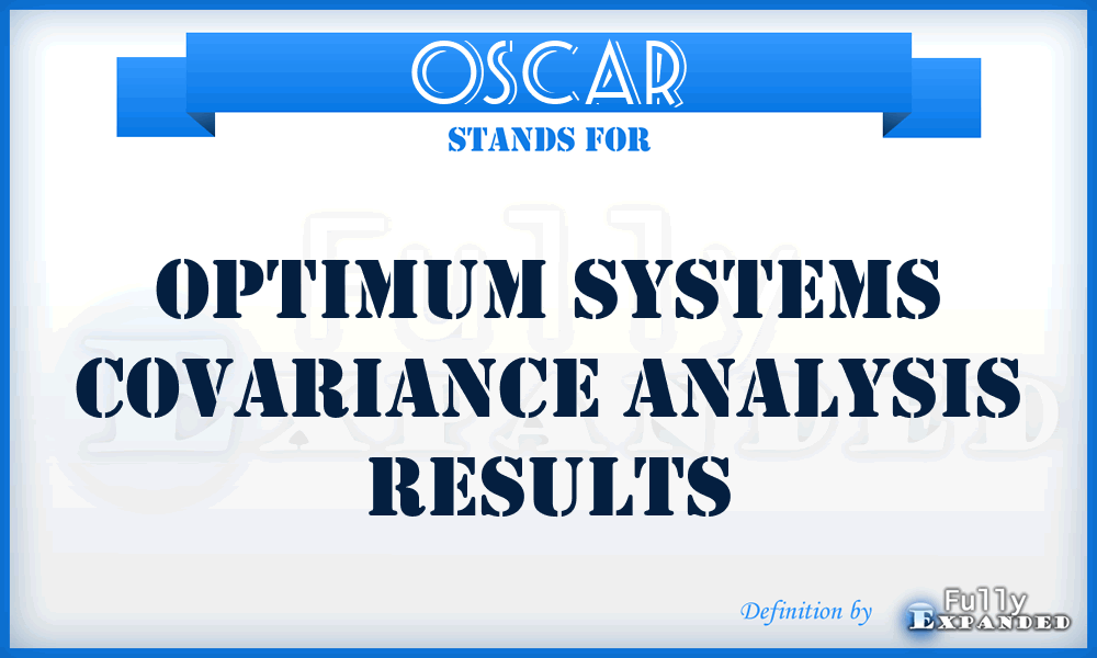 OSCAR - optimum systems covariance analysis results