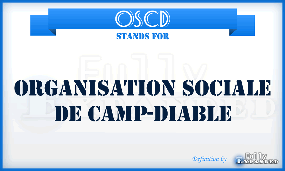 OSCD - Organisation Sociale de Camp-Diable