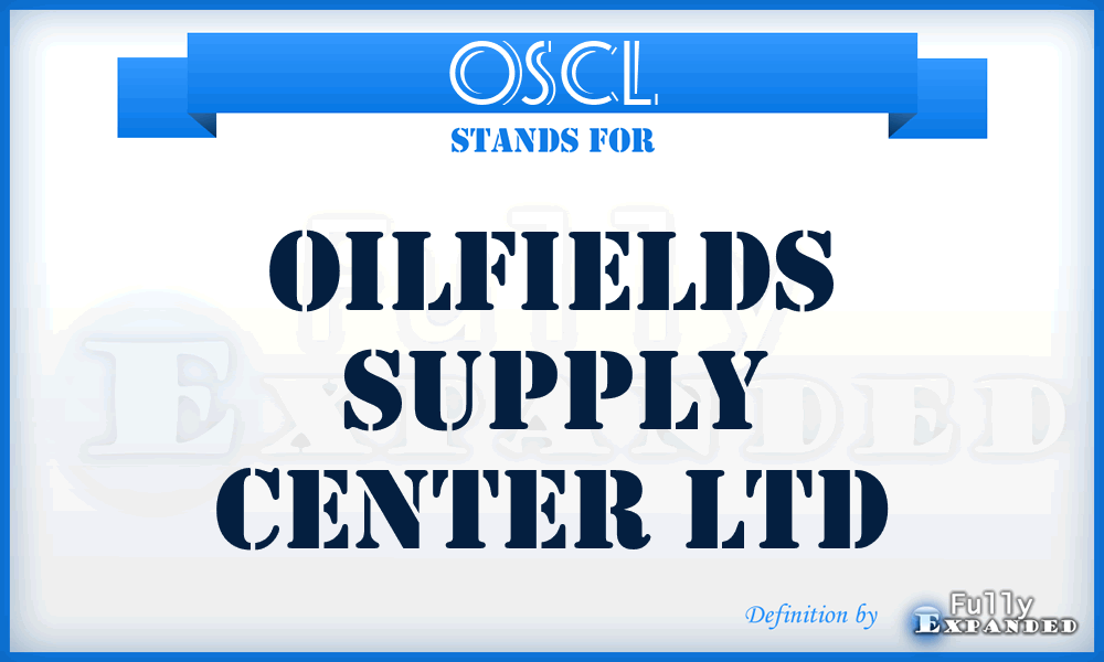 OSCL - Oilfields Supply Center Ltd