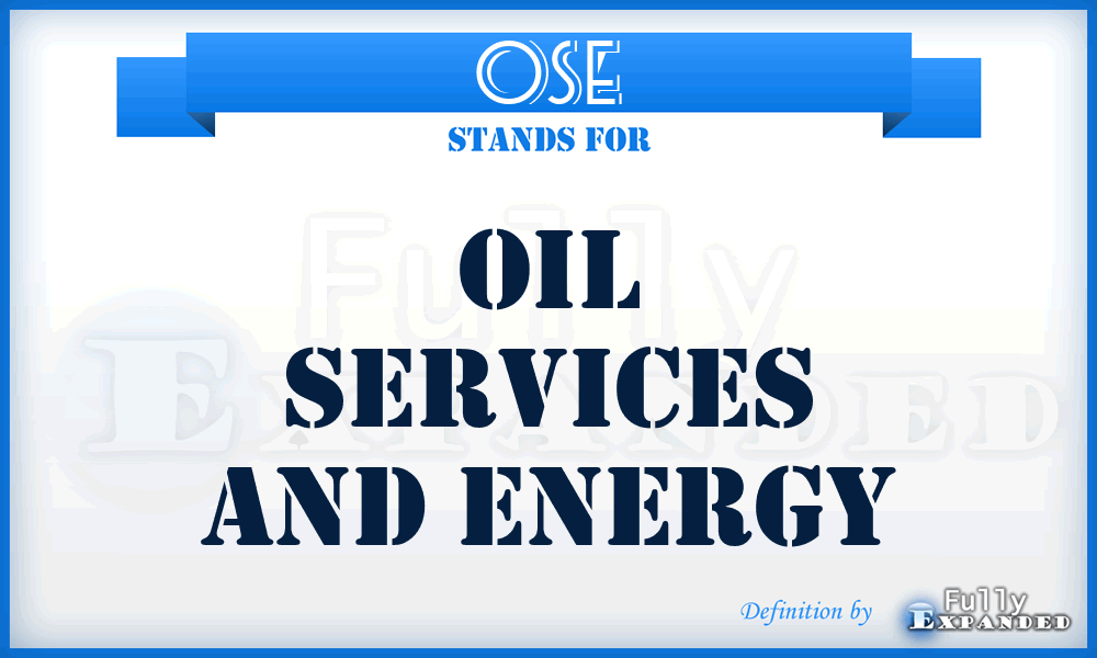 OSE - Oil Services and Energy