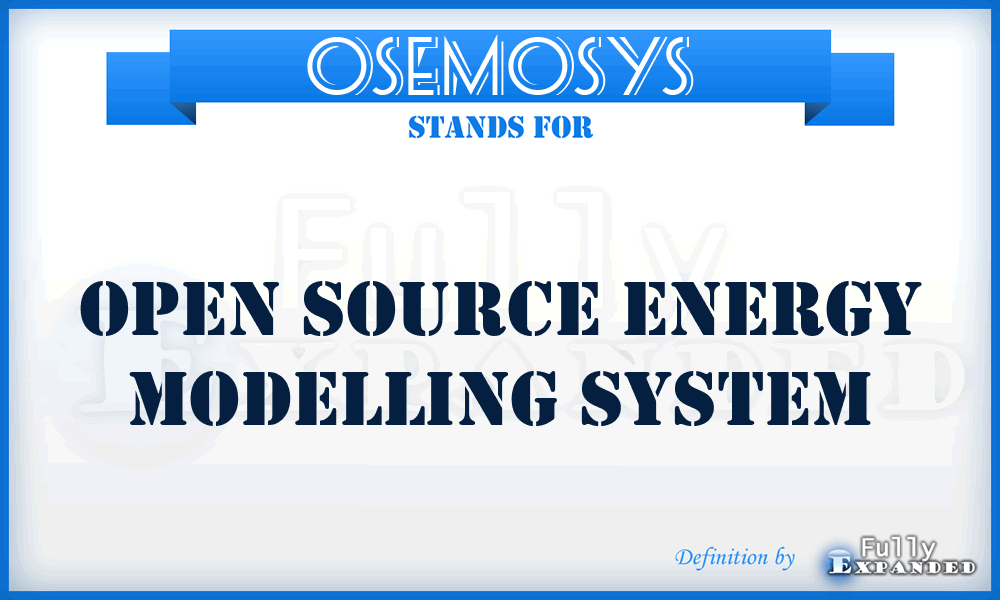 OSEMOSYS - Open Source Energy Modelling System