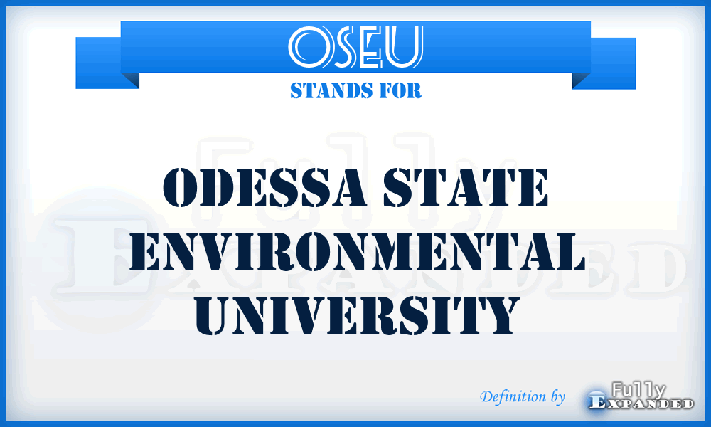 OSEU - Odessa State Environmental University