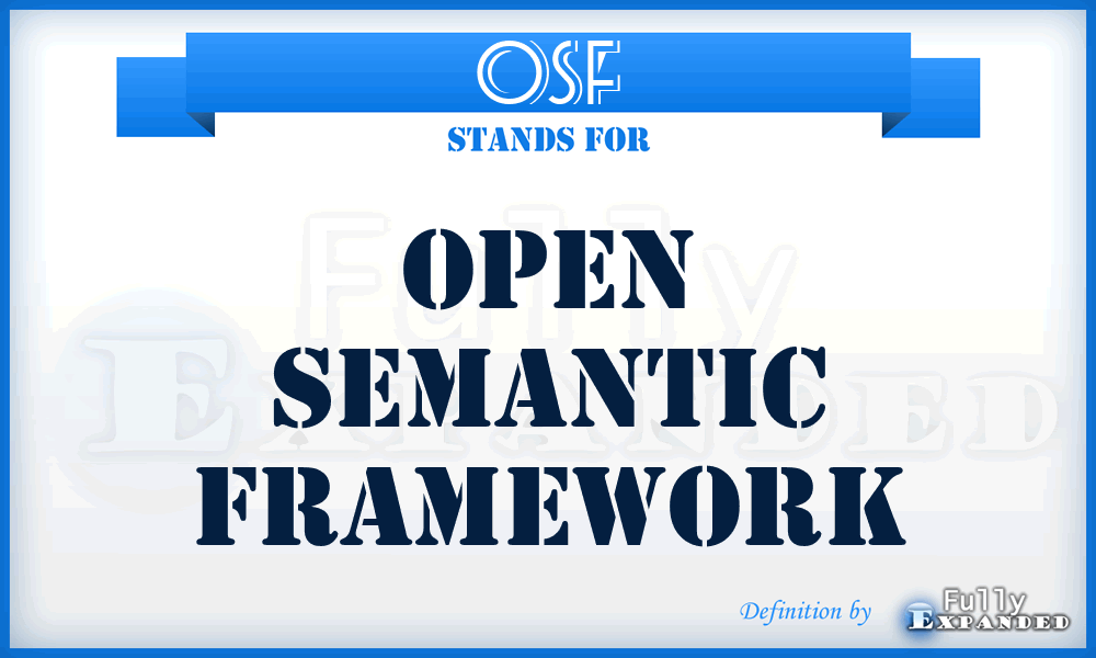 OSF - Open Semantic Framework