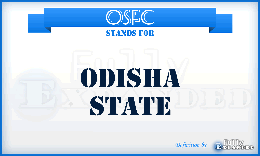 OSFC - Odisha State