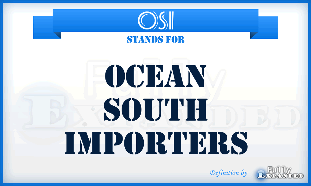 OSI - Ocean South Importers