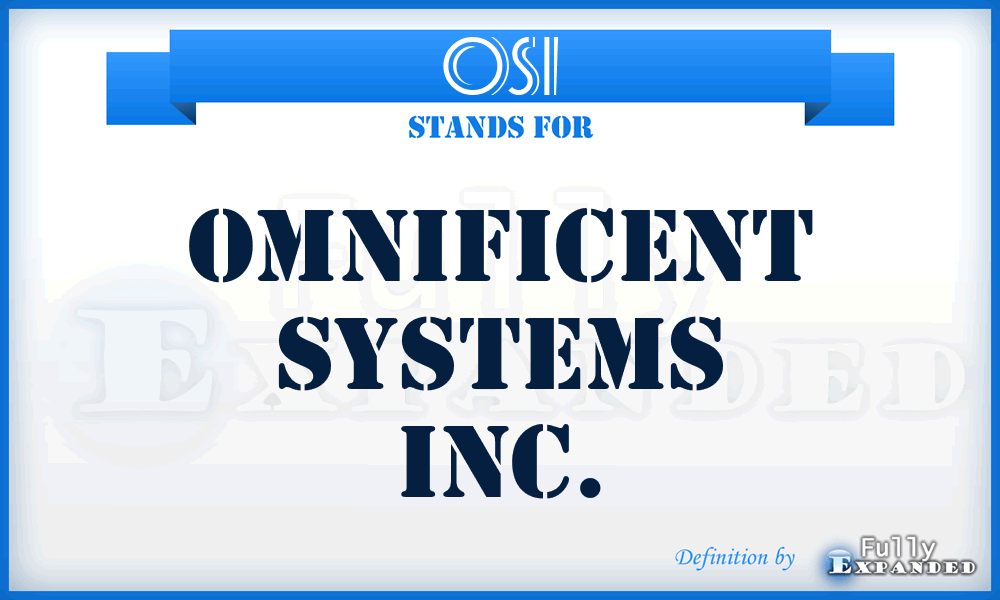 OSI - Omnificent Systems Inc.