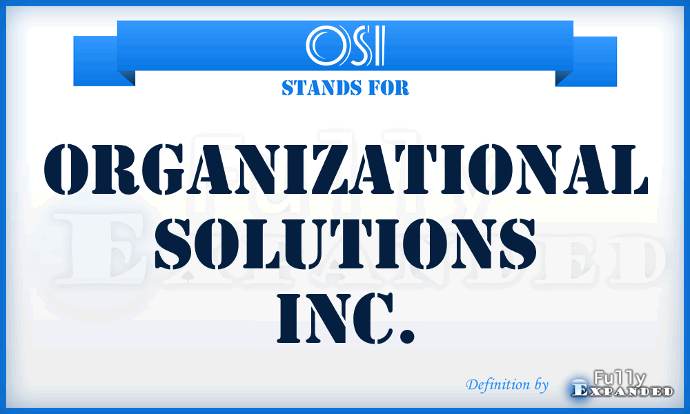 OSI - Organizational Solutions Inc.