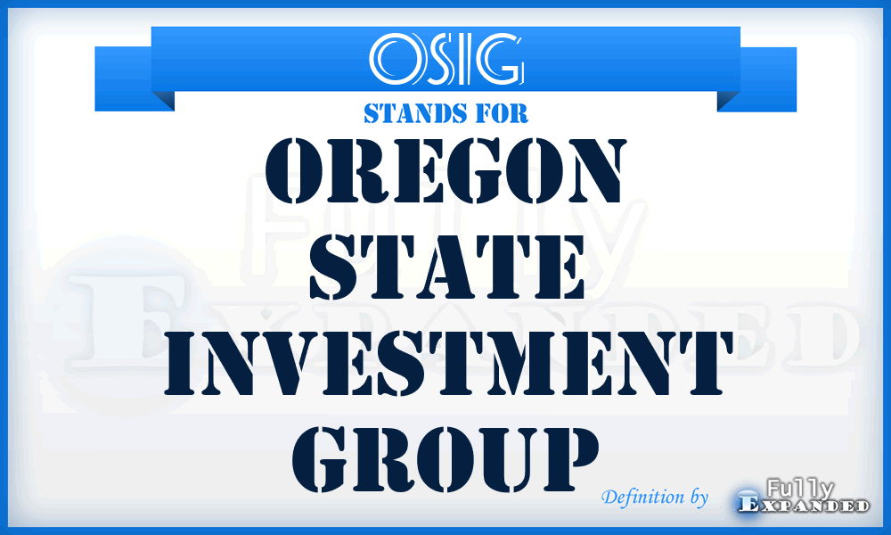 OSIG - Oregon State Investment Group