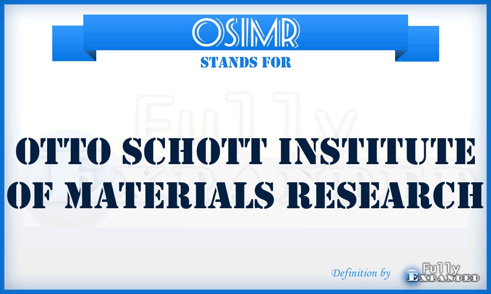 OSIMR - Otto Schott Institute of Materials Research
