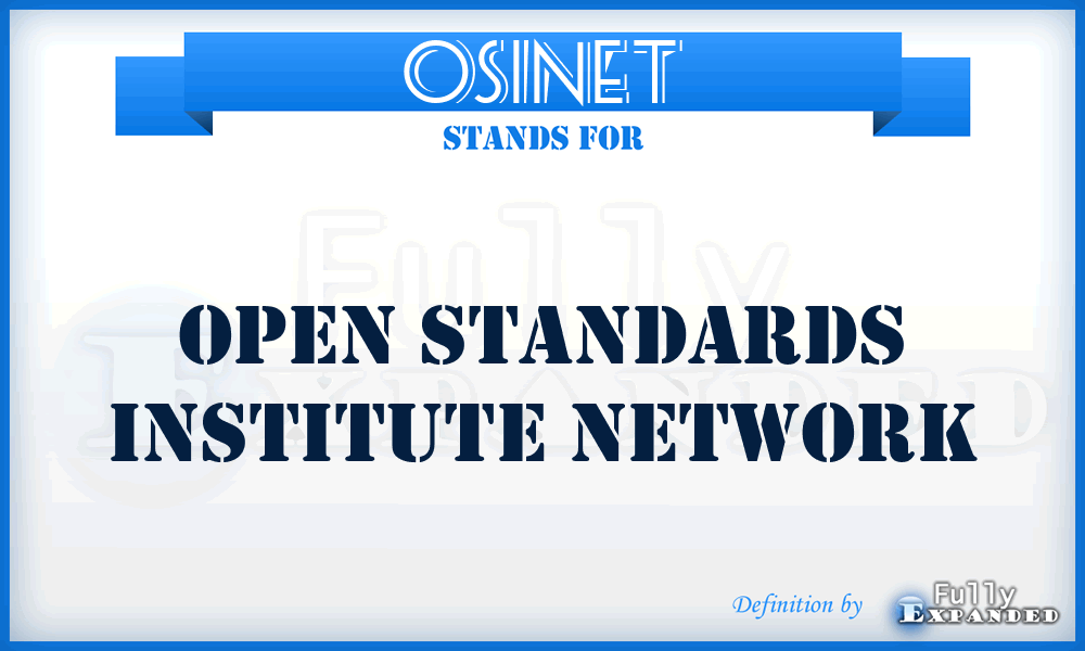 OSINET - Open Standards Institute Network