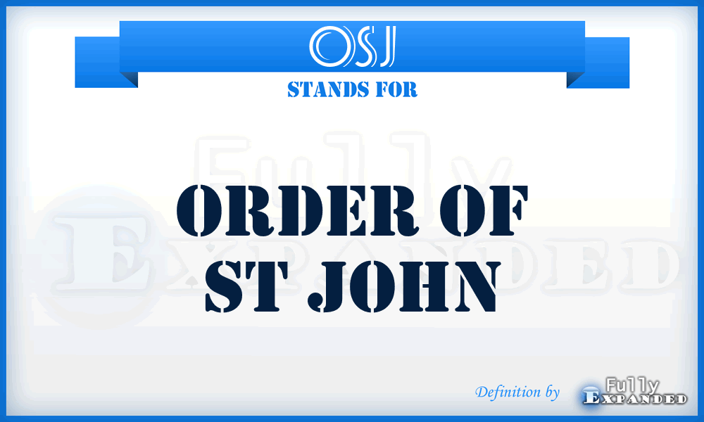 OSJ - Order Of St John