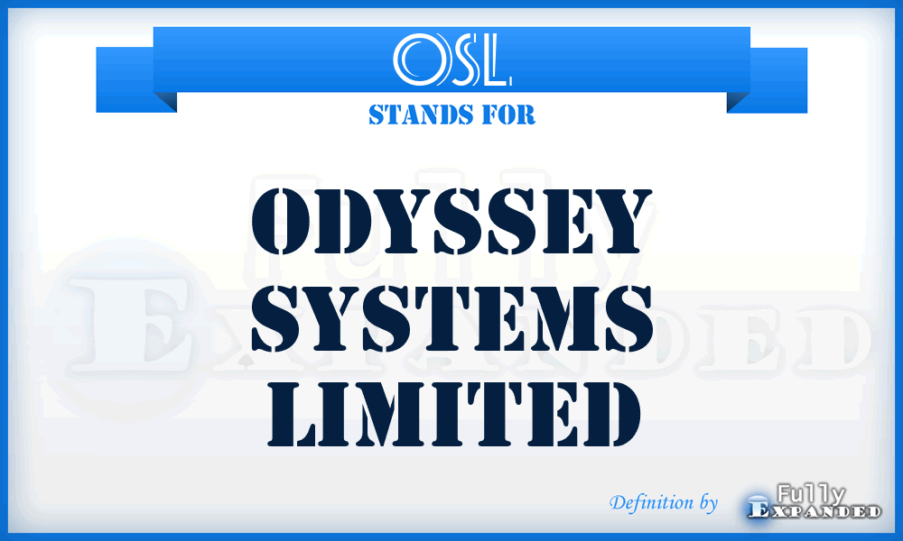 OSL - Odyssey Systems Limited