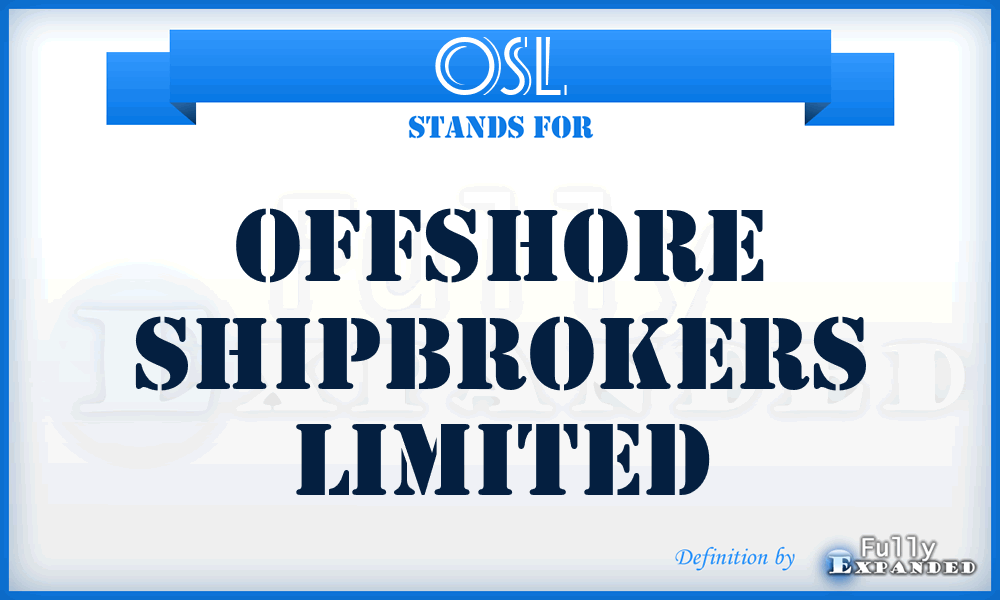 OSL - Offshore Shipbrokers Limited