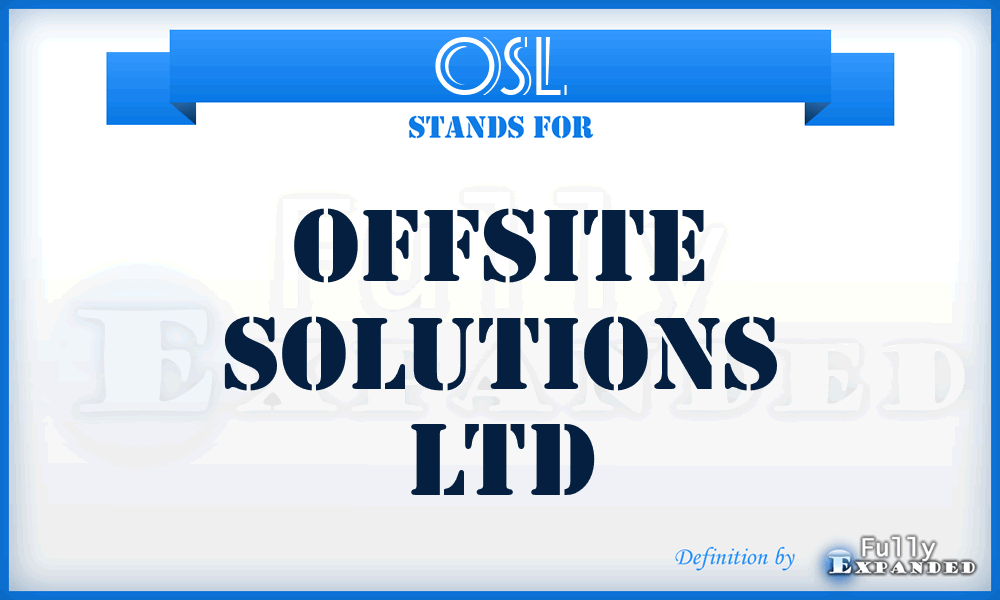 OSL - Offsite Solutions Ltd