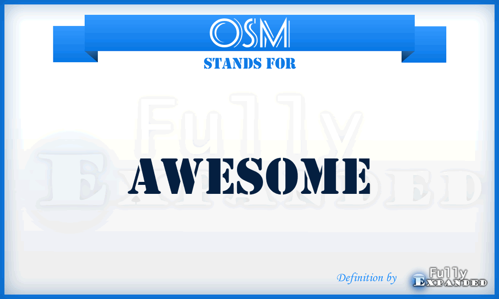 OSM - Awesome