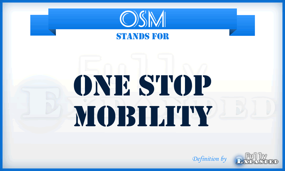 OSM - One Stop Mobility