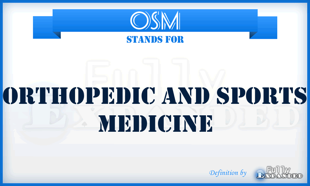 OSM - Orthopedic and Sports Medicine