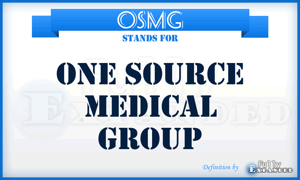 OSMG - One Source Medical Group