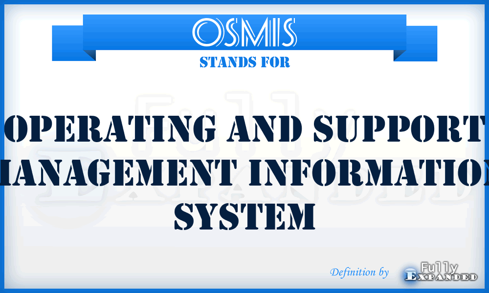 OSMIS - operating and support management information system
