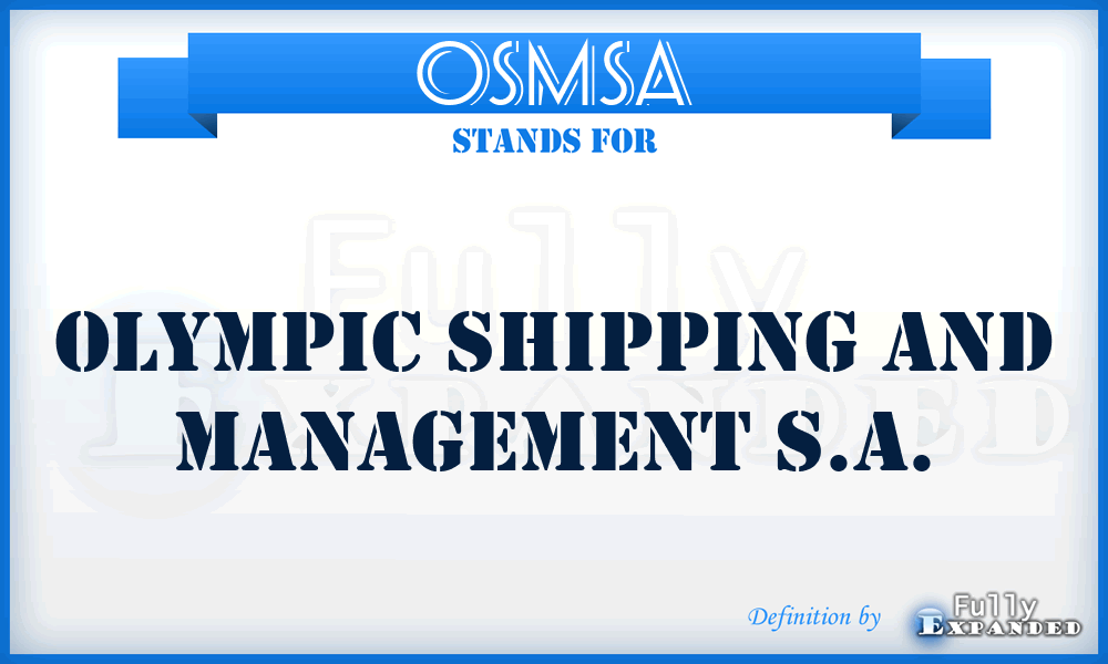 OSMSA - Olympic Shipping and Management S.A.