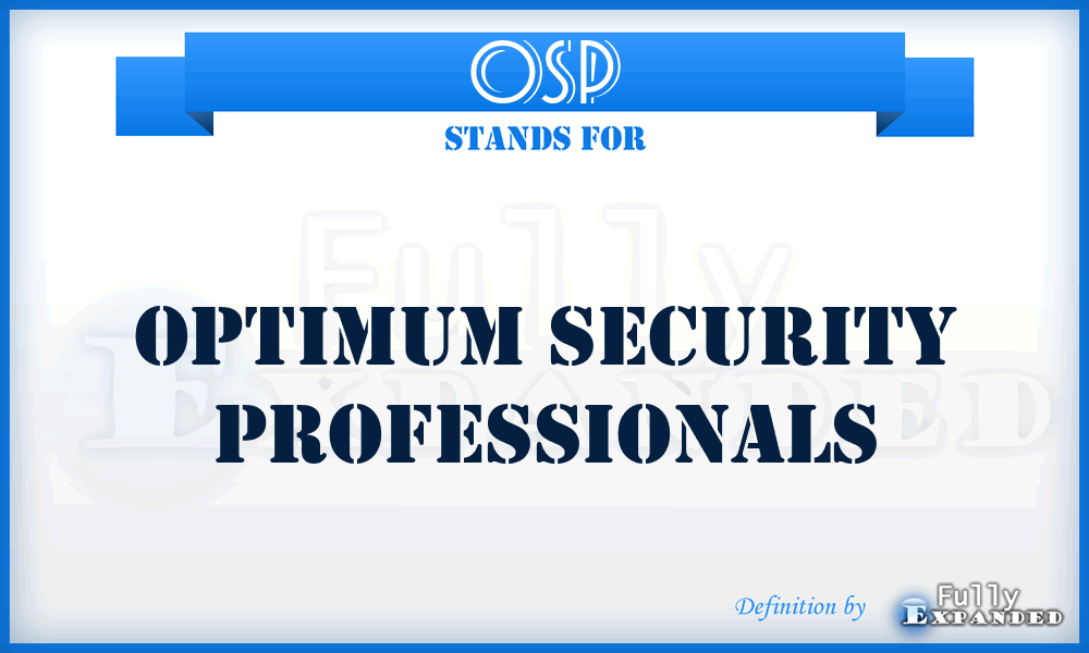 OSP - Optimum Security Professionals