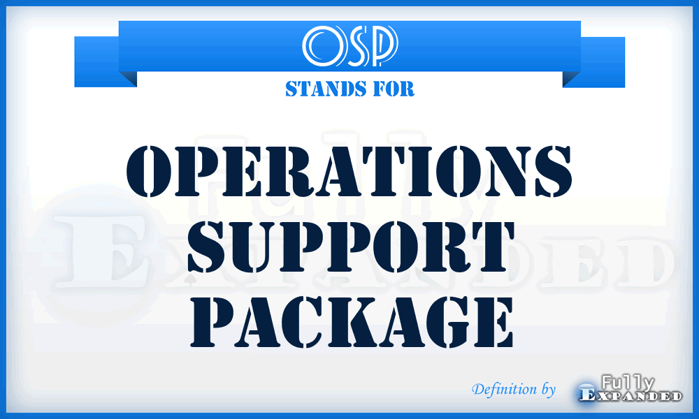 OSP - operations support package