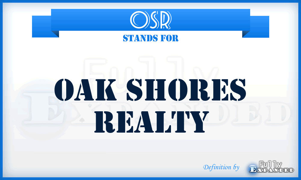 OSR - Oak Shores Realty