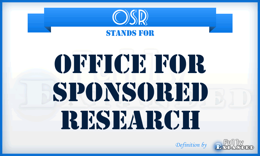 OSR - Office for Sponsored Research