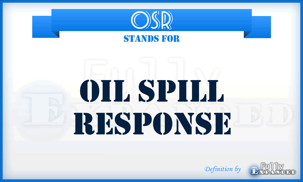 OSR - Oil Spill Response