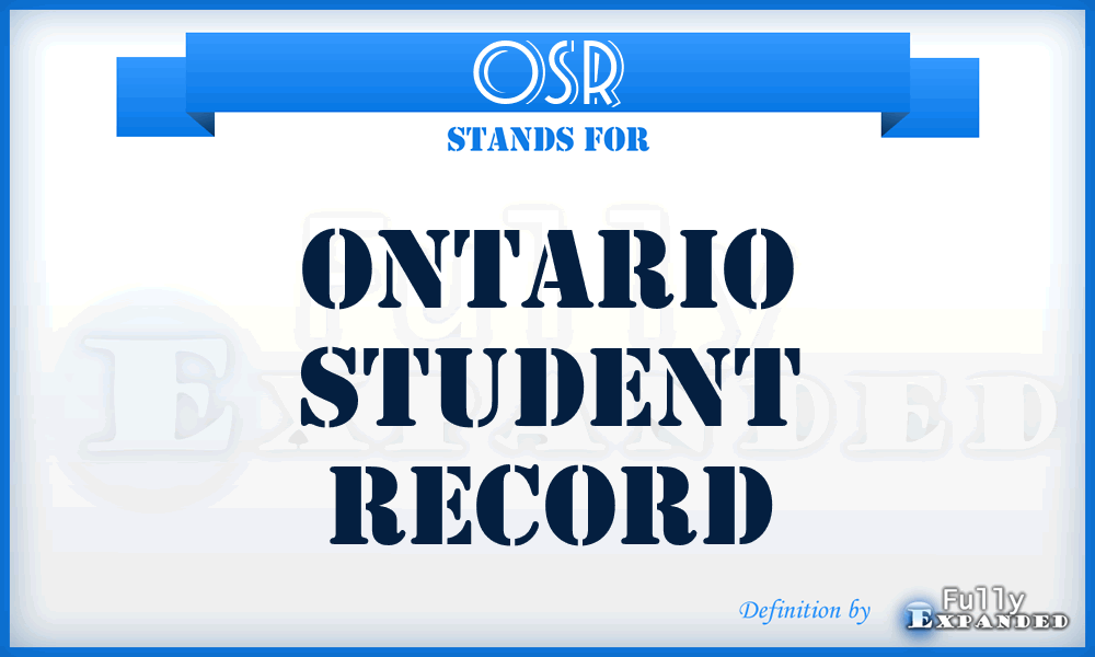 OSR - Ontario Student Record