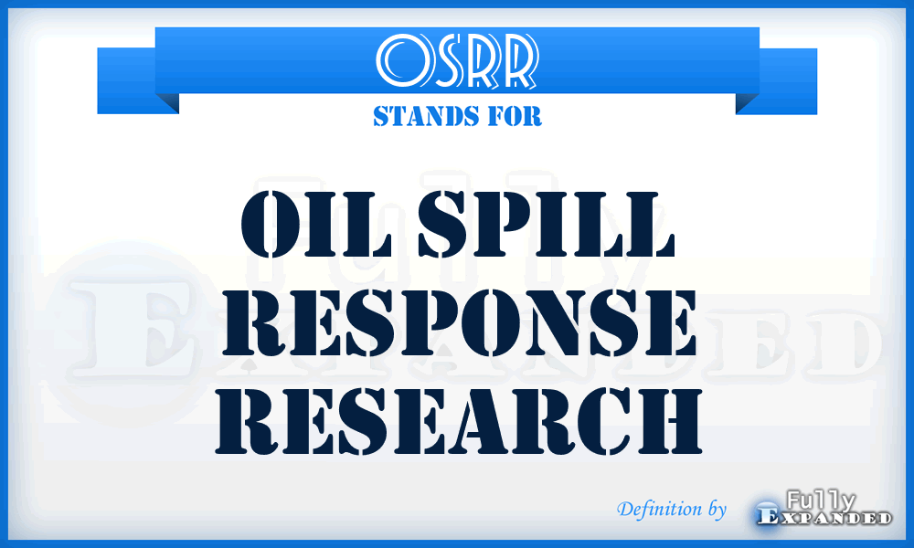 OSRR - Oil Spill Response Research