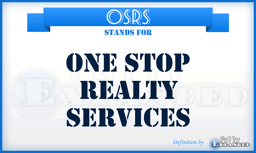 OSRS - One Stop Realty Services